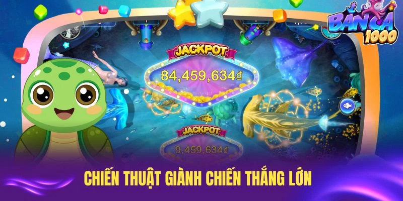 Chiến thuật giành chiến thắng lớn trong game bắn cá Rùa Xanh